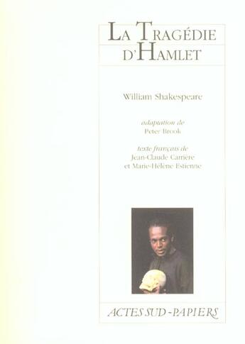 Couverture du livre « La tragedie d'hamlet » de Shakespeare/Brook aux éditions Actes Sud