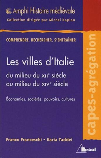 Couverture du livre « Les villes d'italie du 12 au 14eme siecles » de Kaplan aux éditions Breal