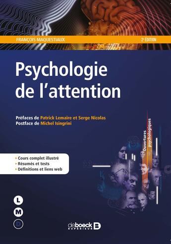 Couverture du livre « Psychologie de l'attention (2e édition) » de Francois Maquestiaux aux éditions De Boeck Superieur