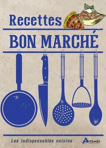 Couverture du livre « Recettes bon marché » de  aux éditions Artemis