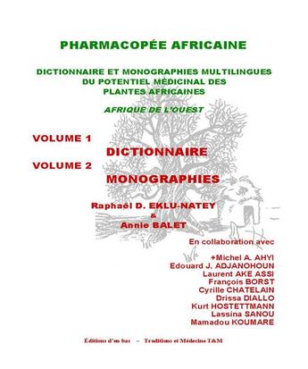 Couverture du livre « Pharmacopee africaine, dictionnaire (deux tomes) » de  aux éditions D'en Bas