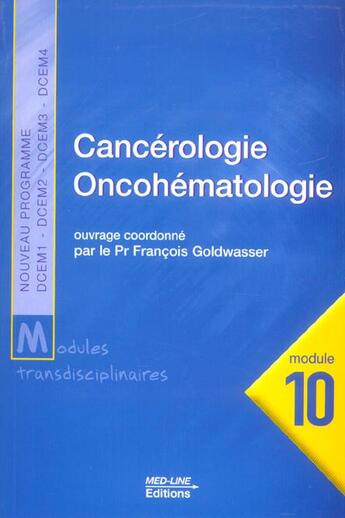 Couverture du livre « Cancérologie oncohématologie » de Francois Goldwasser aux éditions Med-line