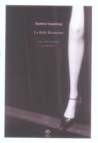 Couverture du livre « La belle roumaine » de Dumitru Tsepeneag aux éditions P.o.l