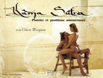 Couverture du livre « Kama Sutra ; plaisirs et positions amoureuses » de Jean-Paul Delfino aux éditions Adcan