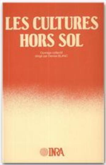 Couverture du livre « Cultures Hors-Sol » de Blanc aux éditions Estem