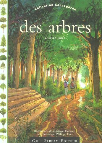 Couverture du livre « Des arbres et des forets » de Olivier Rose aux éditions Gulf Stream