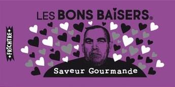 Couverture du livre « Bons baisers saveur gourmande » de Morinbedou Serge aux éditions Frichtre