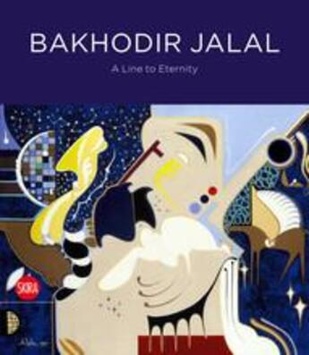 Couverture du livre « Bakhodir jalal: a line to eternity » de  aux éditions Skira