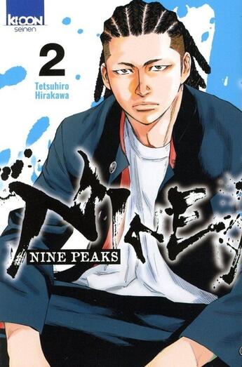 Couverture du livre « Nine Peaks Tome 2 » de Tetsuhiro Hirakawa aux éditions Ki-oon