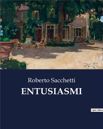 Couverture du livre « ENTUSIASMI » de Sacchetti Roberto aux éditions Culturea