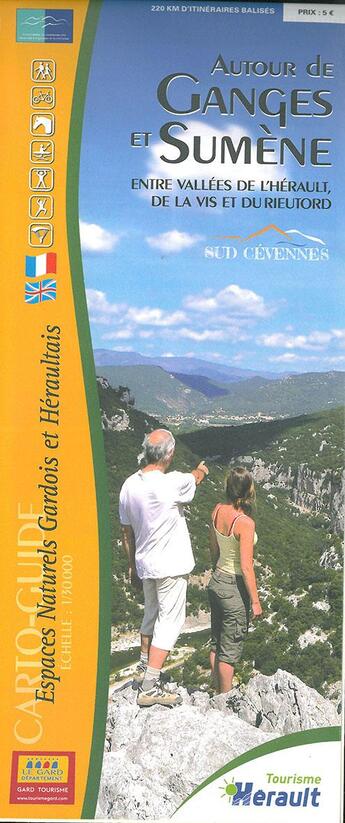 Couverture du livre « Autour de ganges et sumene entre vallees herault de la vis et du rieutord » de  aux éditions Comite Dptal Du Tourisme Du Gard