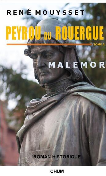 Couverture du livre « Peyrou du rouergue - malemor » de Mouysset Rene aux éditions Chum