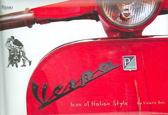 Couverture du livre « Vespa ; Icon of Italian Style » de Valerio Boni aux éditions Rizzoli