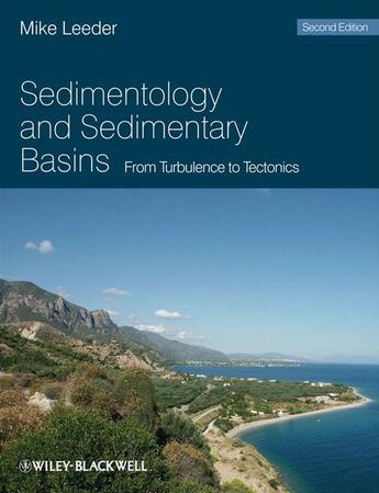 Couverture du livre « Sedimentology and Sedimentary Basins » de Mike R. Leeder aux éditions Wiley-blackwell