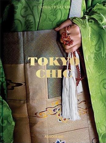 Couverture du livre « Tokyo Chic » de Andrea Fazzari aux éditions Assouline