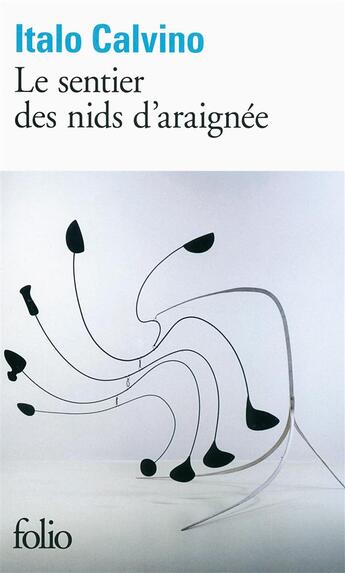 Couverture du livre « Le sentier des nids d'araignée » de Italo Calvino aux éditions Folio