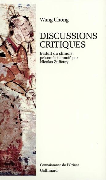 Couverture du livre « Discussions critiques » de Chong Wang aux éditions Gallimard