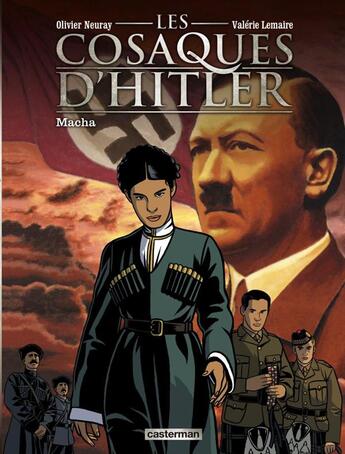 Couverture du livre « Les cosaques d'Hitler Tome 1 » de Lemaire/Neuray/Ruby aux éditions Casterman