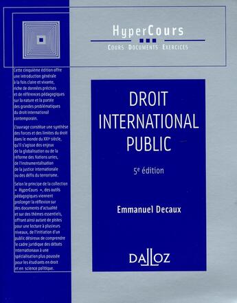 Couverture du livre « Droit international public (5e édition) » de Emmanuel Decaux aux éditions Dalloz