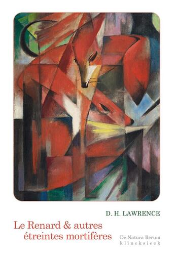 Couverture du livre « Le renard et autres étreintes mortifères » de D. H. Lawrence aux éditions Klincksieck