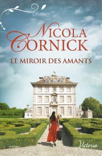 Couverture du livre « Le miroir des amants » de Nicola Cornick aux éditions Harlequin