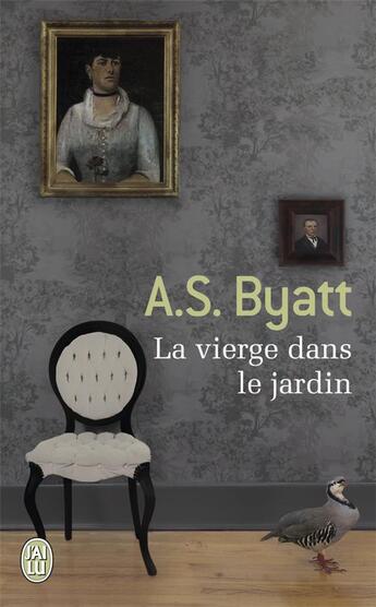 Couverture du livre « La vierge dans le jardin » de Byatt A.S. aux éditions J'ai Lu