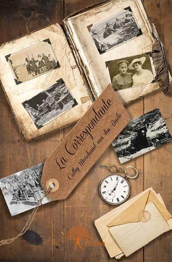 Couverture du livre « La correspondante » de Cathy Marchand Van D aux éditions Edilivre