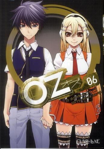 Couverture du livre « Oz Tome 6 » de Seigo Kokuya et Kyohei Iwai aux éditions Clair De Lune