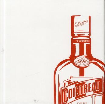 Couverture du livre « Cointreau » de  aux éditions Le Marque Pages