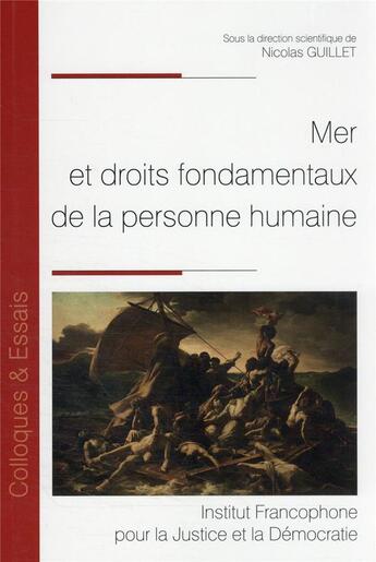 Couverture du livre « Mer et droits fondamentaux de la personne humaine » de Nicolas Guillet aux éditions Ifjd