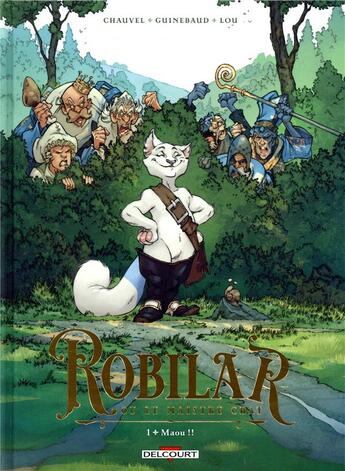 Couverture du livre « Robilar ou le maistre chat Tome 1 : maou !! » de David Chauvel et Sylvain Guinebaud aux éditions Delcourt