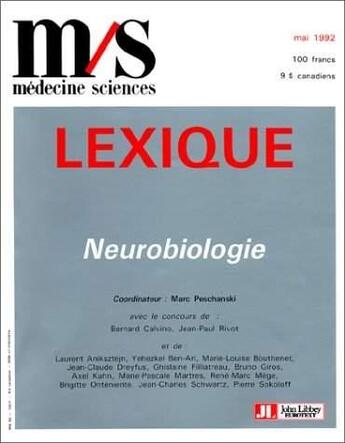 Couverture du livre « Lexique De Neurobiologie » de Peschanski aux éditions John Libbey