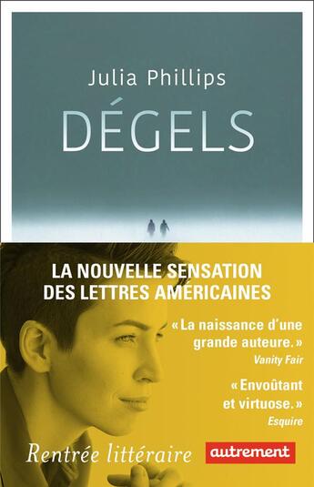 Couverture du livre « Dégels » de Julia Phillips aux éditions Autrement