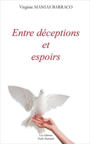 Couverture du livre « Entre déceptions et espoirs » de Manias Barraco V. aux éditions Paulo Ramand