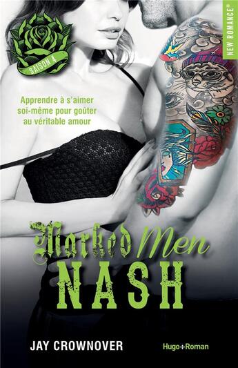 Couverture du livre « Marked men Tome 4 : Nash » de Jay Crownover aux éditions Hugo Roman