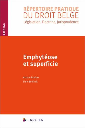 Couverture du livre « Emphytéose et superficie » de  aux éditions Larcier