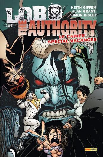 Couverture du livre « The Authority : lobo ; le cahier spécial vacances » de Simon Bisley et Keith Giffen et Henry Flint et Alan Grant aux éditions Panini