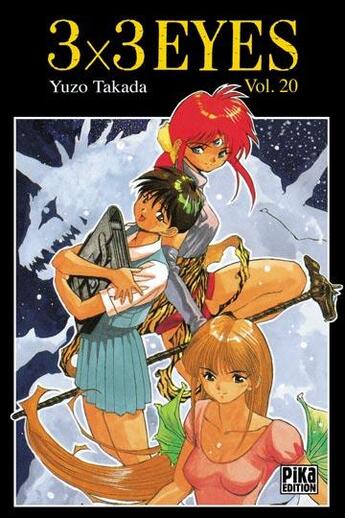 Couverture du livre « 3X3 Eyes Tome 20 » de Yuzo Takada aux éditions Pika