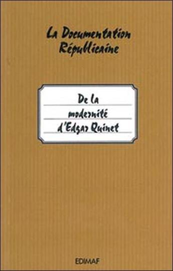 Couverture du livre « De la modernité d'Edgar Quinet » de Monnet aux éditions Edimaf