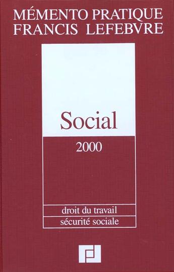 Couverture du livre « Social 2000 ; droit du travail ; securite sociale » de  aux éditions Lefebvre