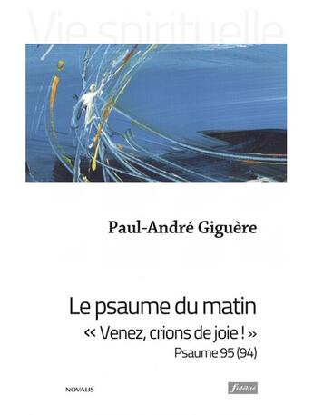 Couverture du livre « Le psaume du matin ; 