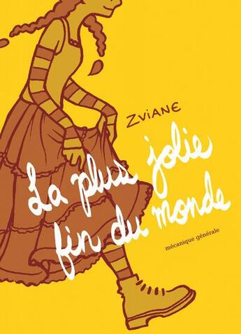 Couverture du livre « La plus jolie fin du monde » de Zviane aux éditions 400 Coups