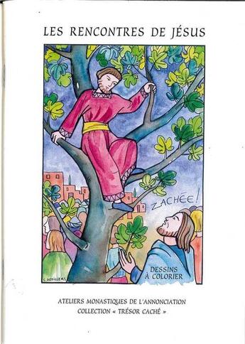 Couverture du livre « Les rencontres de jesus livre de coloriages » de Notre-Dame De L'Anno aux éditions Ateliers Monastiques