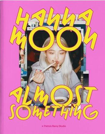 Couverture du livre « Hanna Moon almost something » de Hanna Moon aux éditions Surmesure