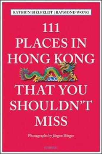 Couverture du livre « 111 places in hong kong that you shouldn't miss » de  aux éditions Antique Collector's Club