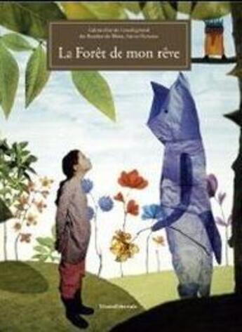 Couverture du livre « La forêt de mon rêve » de  aux éditions Silvana