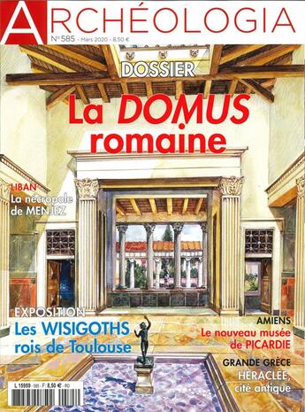 Couverture du livre « Archeologia n 585 la domus romaine » de  aux éditions Archeologia