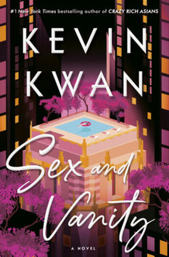 Couverture du livre « SEX AND VANITY - A NOVEL » de Kevin Kwan aux éditions Random House Us