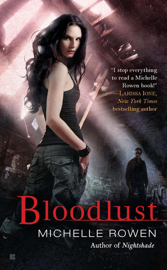 Couverture du livre « Bloodlust » de Rowen Michelle aux éditions Penguin Group Us