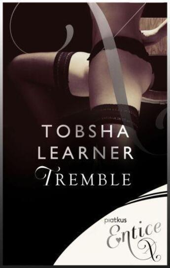 Couverture du livre « Tremble » de Learner Tobsha aux éditions Little Brown Book Group Digital